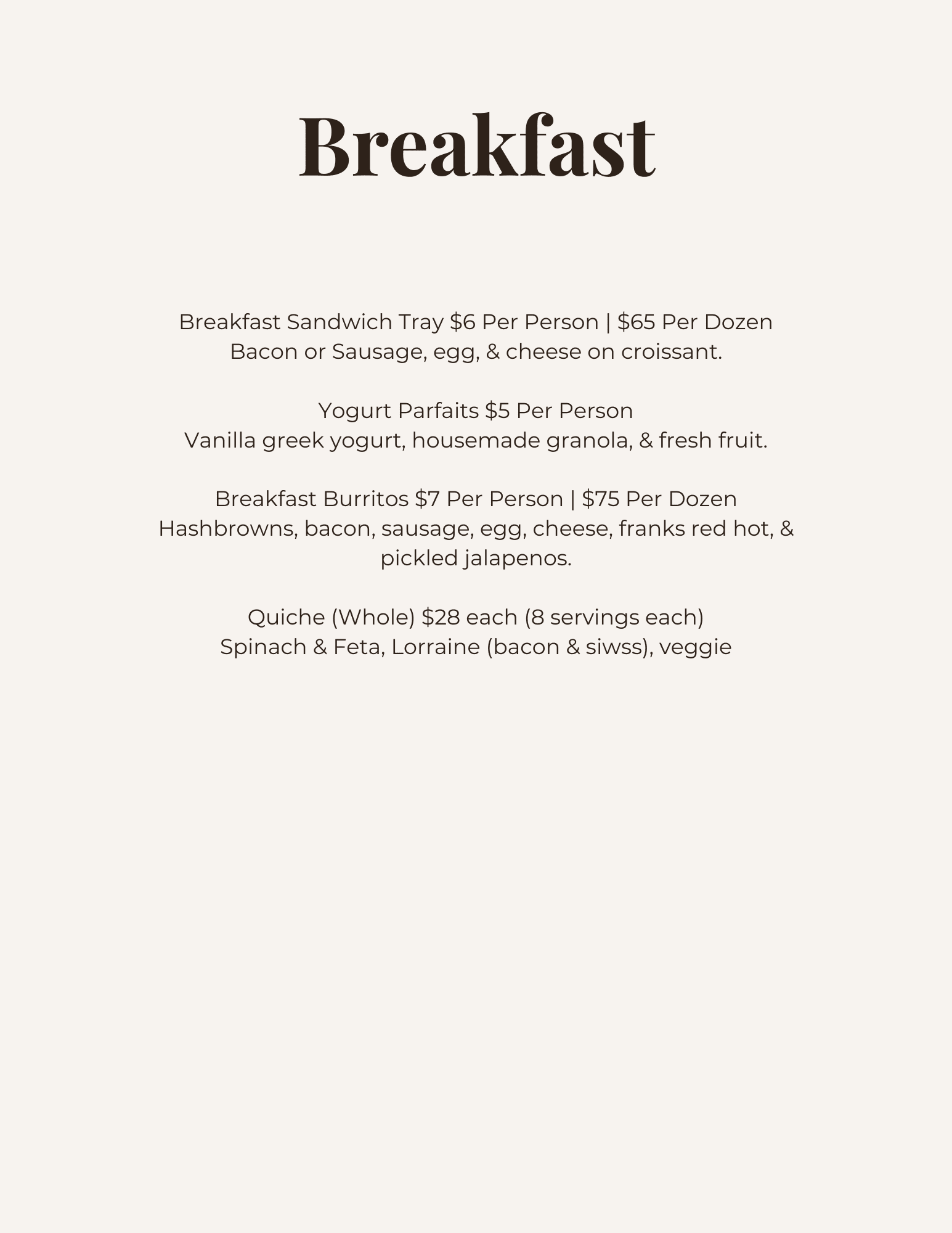 Breakfast menu with sandwiches, yogurt parfaits, burritos, and quiche options listed.